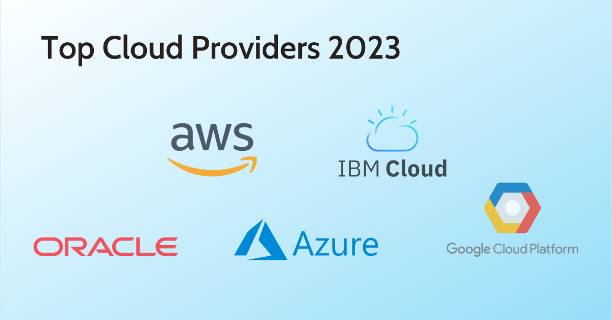 Top Cloud Providers 2023